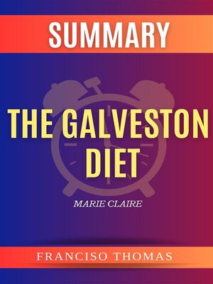 cover image of Summary of the Galveston Diet by Marie Claire